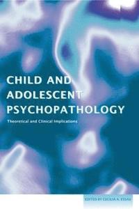 bokomslag Child and Adolescent Psychopathology