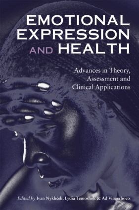 Ivan Nyklícek, Lydia Temoshok - Emotional Expression and Health, Inbunden