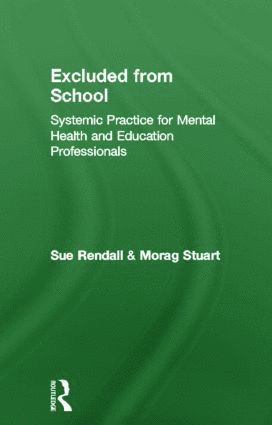 Sue Rendall, Morag Stuart - Excluded From School, Inbunden