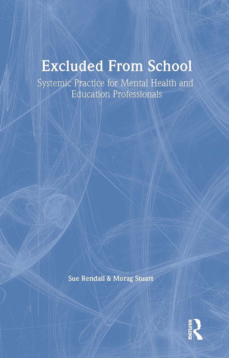 Sue Rendall, Morag Stuart - Excluded From School, Häftad