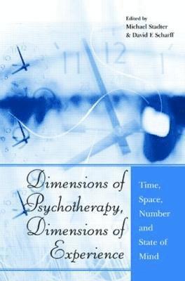 bokomslag Dimensions of Psychotherapy, Dimensions of Experience