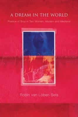 Robin van Lõben Sels, Robin van Loben Sels, Robin Van Lõben Sels, Robin van Lõben Sels - Dream in the World, Häftad