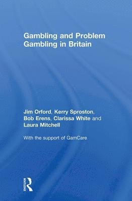 bokomslag Gambling and Problem Gambling in Britain