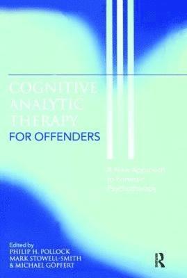 Cognitive Analytic Therapy for Offenders 1