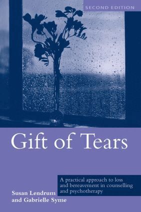 Susan Lendrum, Gabrielle Syme - Gift of Tears, Inbunden