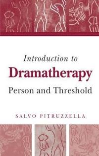 bokomslag Introduction to Dramatherapy