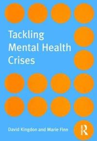 bokomslag Tackling Mental Health Crises