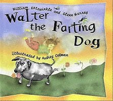 William Kotzwinkle, Glenn Murray - Walter the Farting Dog, Inbunden