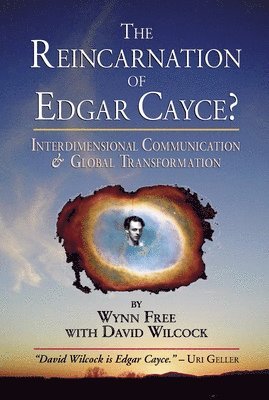 The Reincarnation of Edgar Cayce? 1