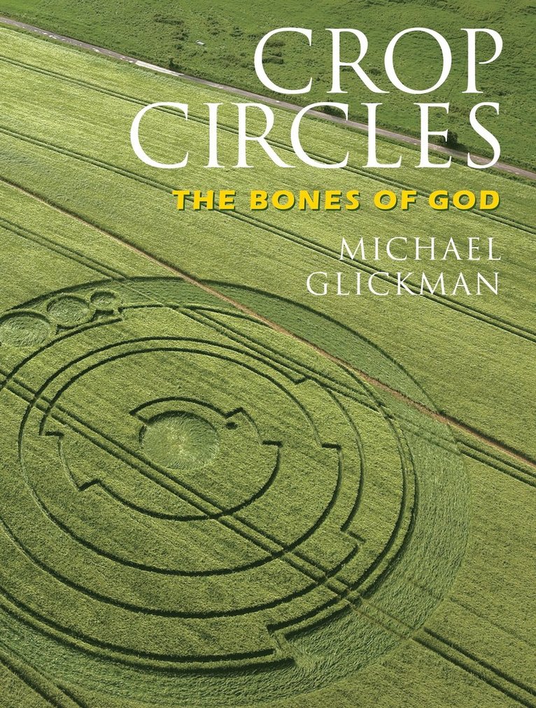 Michael Glickman - Crop Circles, Häftad