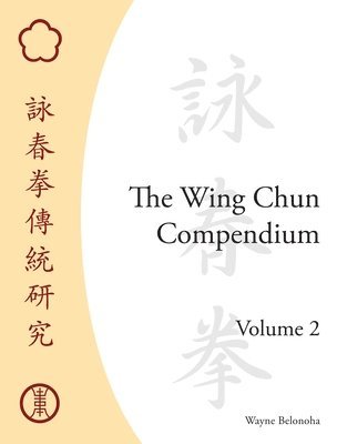bokomslag Wing Chun Compendium, Volume Two
