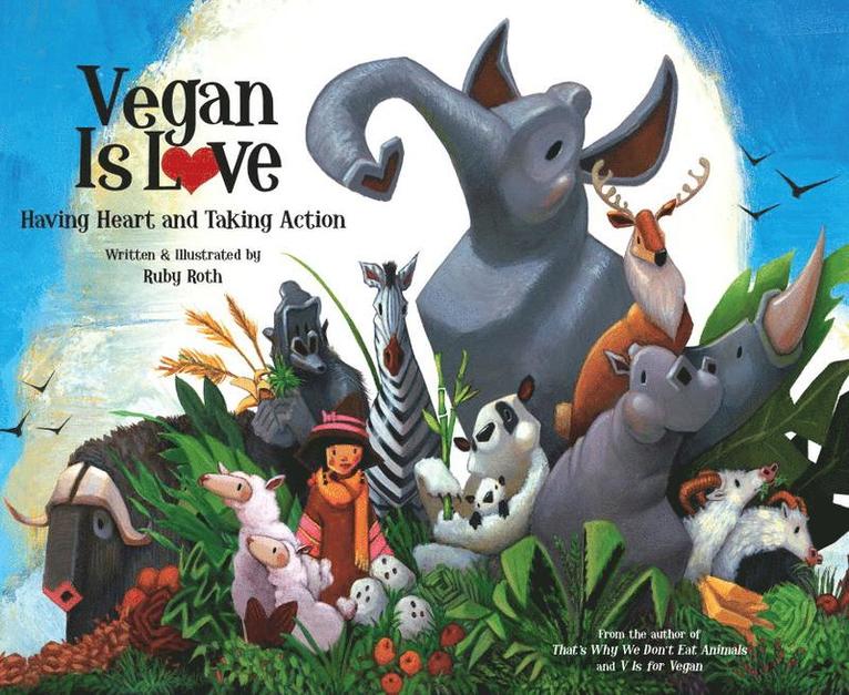 Vegan Is Love 1