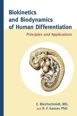 bokomslag Biokinetics and Biodynamics of Human Differentiation: Principles and Applications