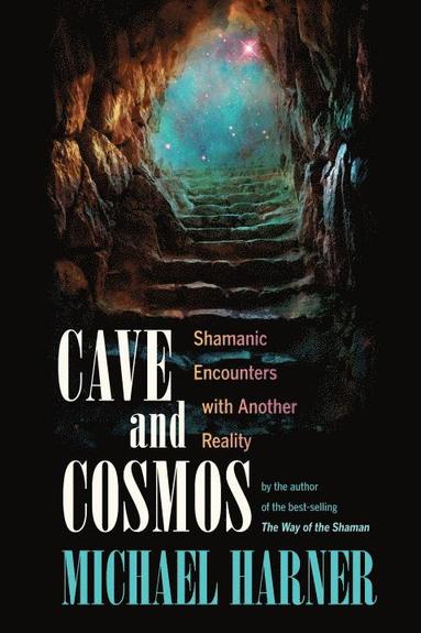 bokomslag Cave and Cosmos