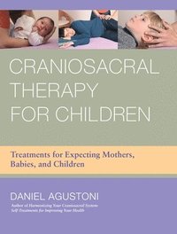 bokomslag Craniosacral Therapy for Children