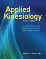 bokomslag Applied Kinesiology, Revised Edition