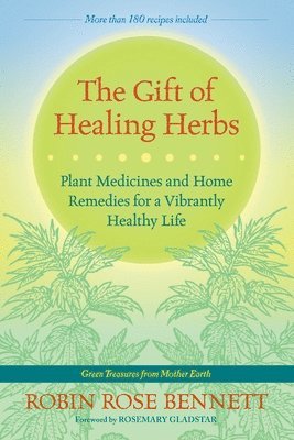 bokomslag The Gift of Healing Herbs