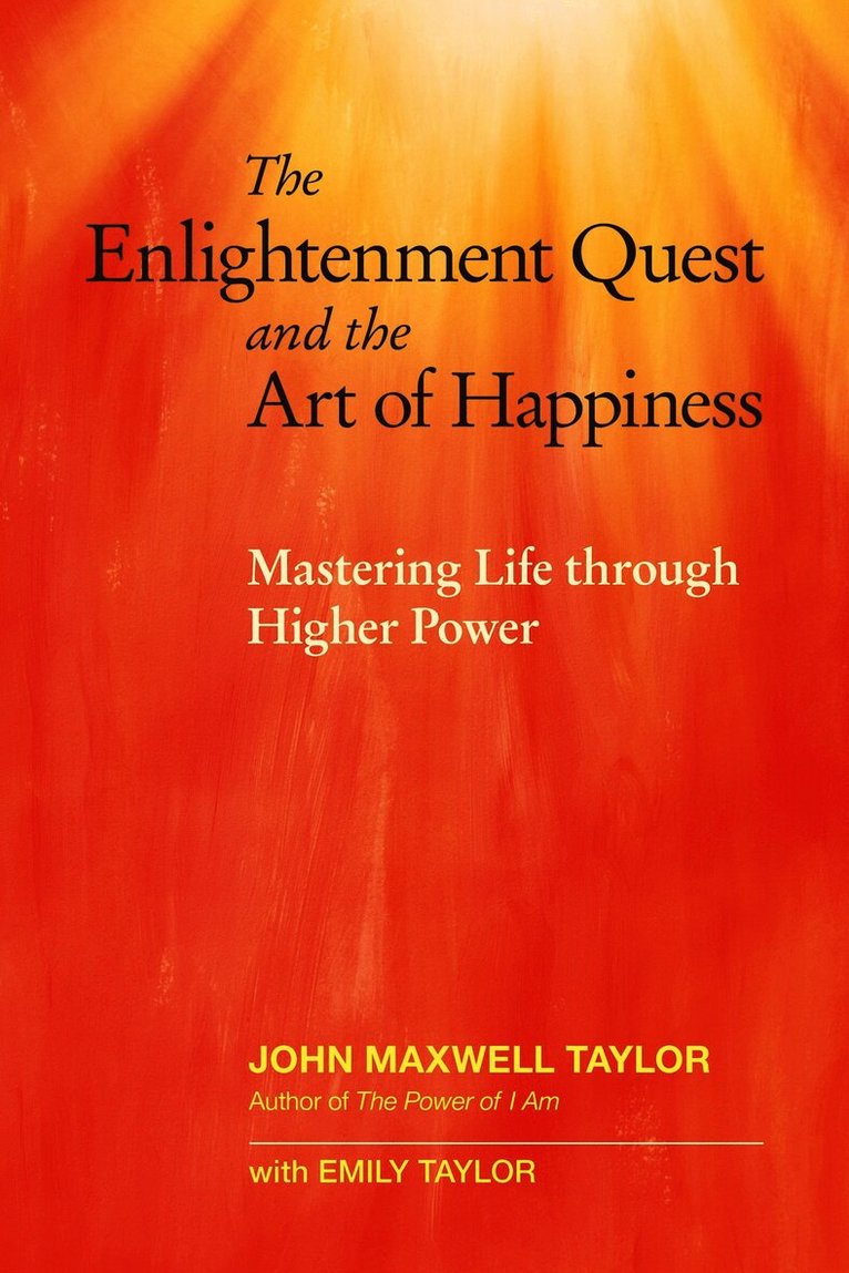 Enlightenment Quest and the Art of Happiness