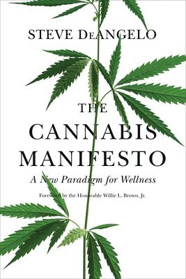 bokomslag The Cannabis Manifesto