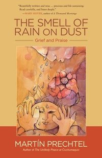 bokomslag The Smell of Rain on Dust