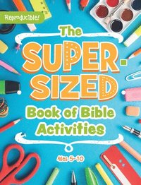 bokomslag The Super-Sized Book of Bible Activities