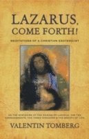 Valentin Tomberg - Lazarus, Come Forth!, Häftad