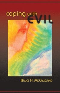 bokomslag Coping with Evil