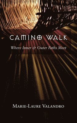 Camino Walk 1