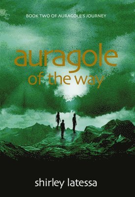 Auragole of the Way (Book Two) 1