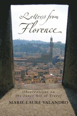 Letters from Florence 1