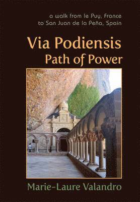 Via Podiensis, Path of Power 1