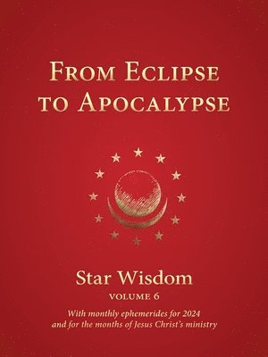 bokomslag From Eclipse to Apocalypse