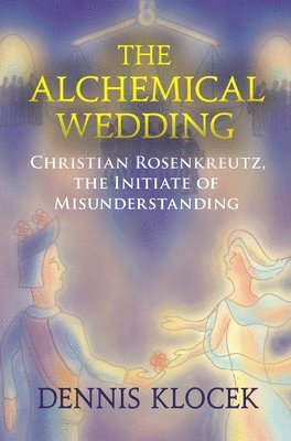 bokomslag The Alchemical Wedding