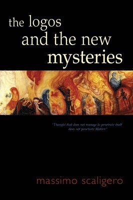 The Logos and the New Mysteries 1