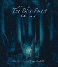 bokomslag The Blue Forest