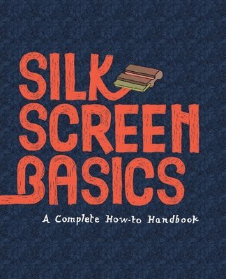 Silkscreen Basics 1