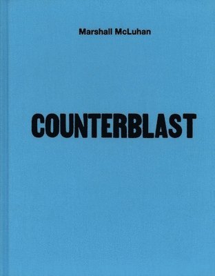 bokomslag Mcluhan - Counterblast 1954 (facsimile)