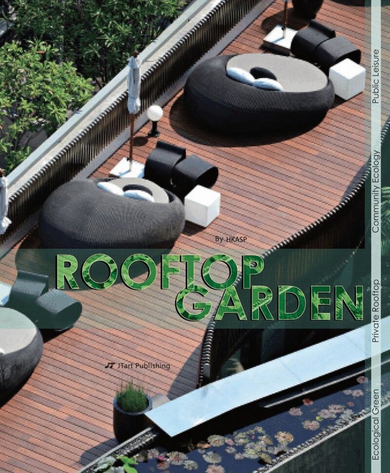 HKASP - Rooftop Garden, Inbunden. Tillgänglighet: Lägg i varukorg