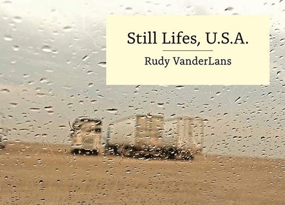 Still Lifes, U.S.A., Inbunden. Tillgänglighet: Lägg i varukorg