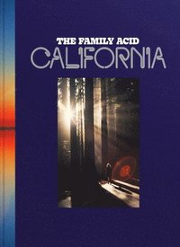 bokomslag The Family Acid: California
