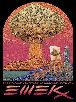 Emek: Collected Works of Aaarght! 1