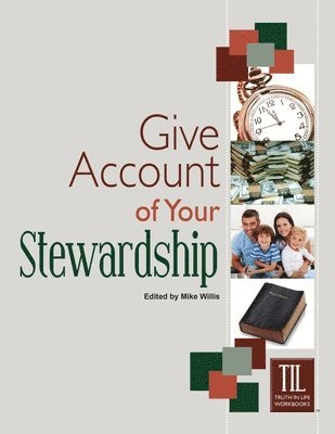 Give Account of Your Stewardship 1
