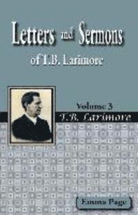 Emma Page - Letters and Sermons of T.B. Larimore Vol. 3, Häftad
