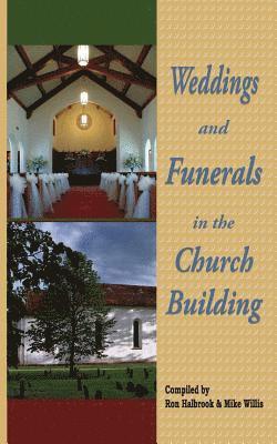 Weddings and Funerals in the Church Building 1