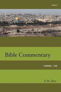 bokomslag Zerr Bible Commentary Vol. 2 1 Samuel - Job