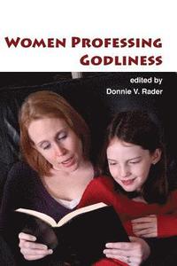 bokomslag Women Professing Godliness