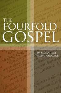 bokomslag The Fourfold Gospel