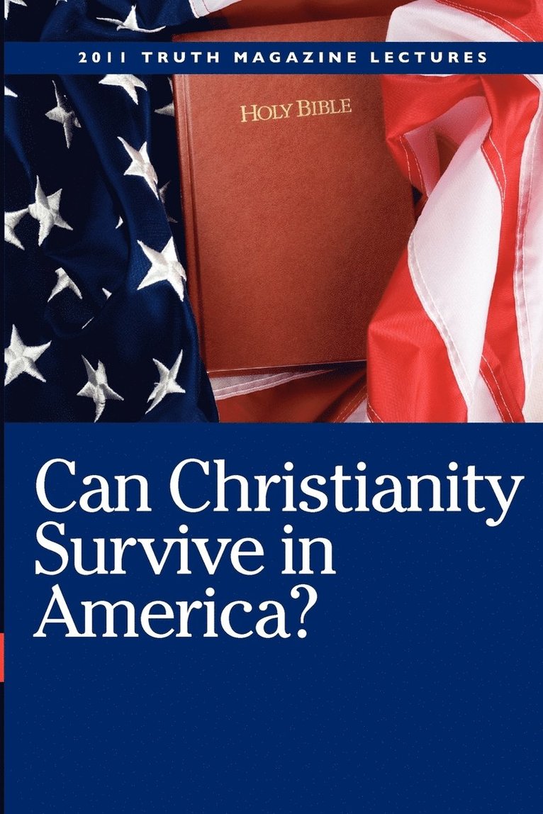 Can Christianity Survive In America? 1