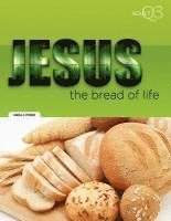 bokomslag The Bread of Life