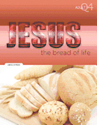 bokomslag The Bread of Life